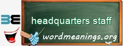 WordMeaning blackboard for headquarters staff